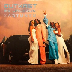 Outkast - Ms Jackson (Kartunen Remix)
