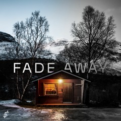 Fade Away