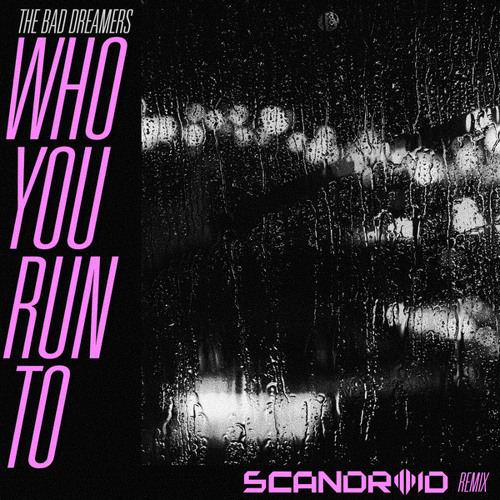 Who You Run To (Scandroid Remix) (Instrumental)