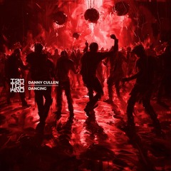 IAMTRED222: Danny Cullen - Dancing