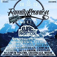 Family Reunion Pt.2 2020 Live Set