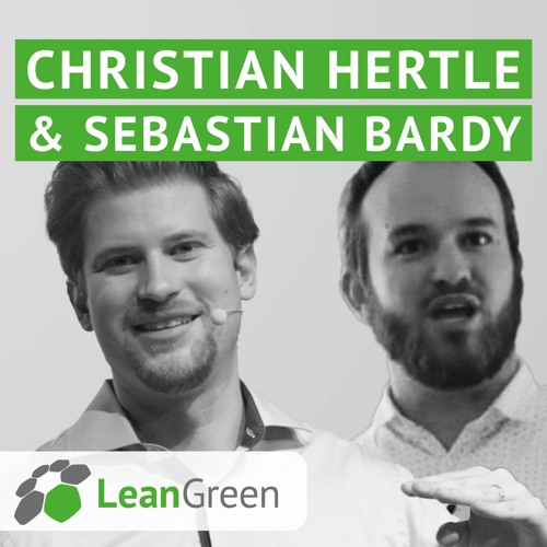 LeanGreen - SpeakerInterview - Dr.-Ing. Christian Hertle & Sebastian Bardy