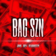 BAG SZN- Jourde ft Baby A & HB STEPH
