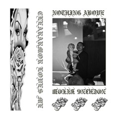 Nothing Above, Nothing Below