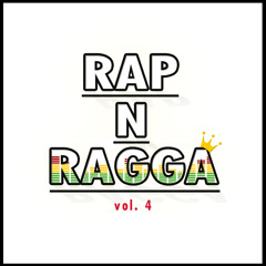 Rap N Ragga Vol. 4