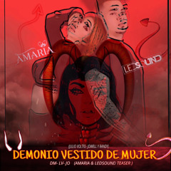 JULIO VOLTIO,JOWEL & RANDY- DEMONIO VESTIDO DE MUJER- DM,LV,JO (AMARIA & LEDSOUND) (BUY)