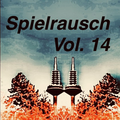 Spielrausch Podcast Vol. 14