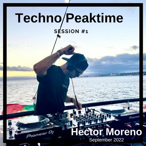 Techno  Peaktime - September 2022 - Session#1