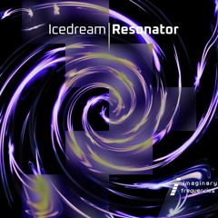 Resonator [IF001 PREVIEW]