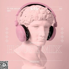In The House Mix 002