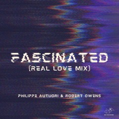 Philippe Autuori & Robert Owens - Fascinated (Real Love Mix) - JYR032