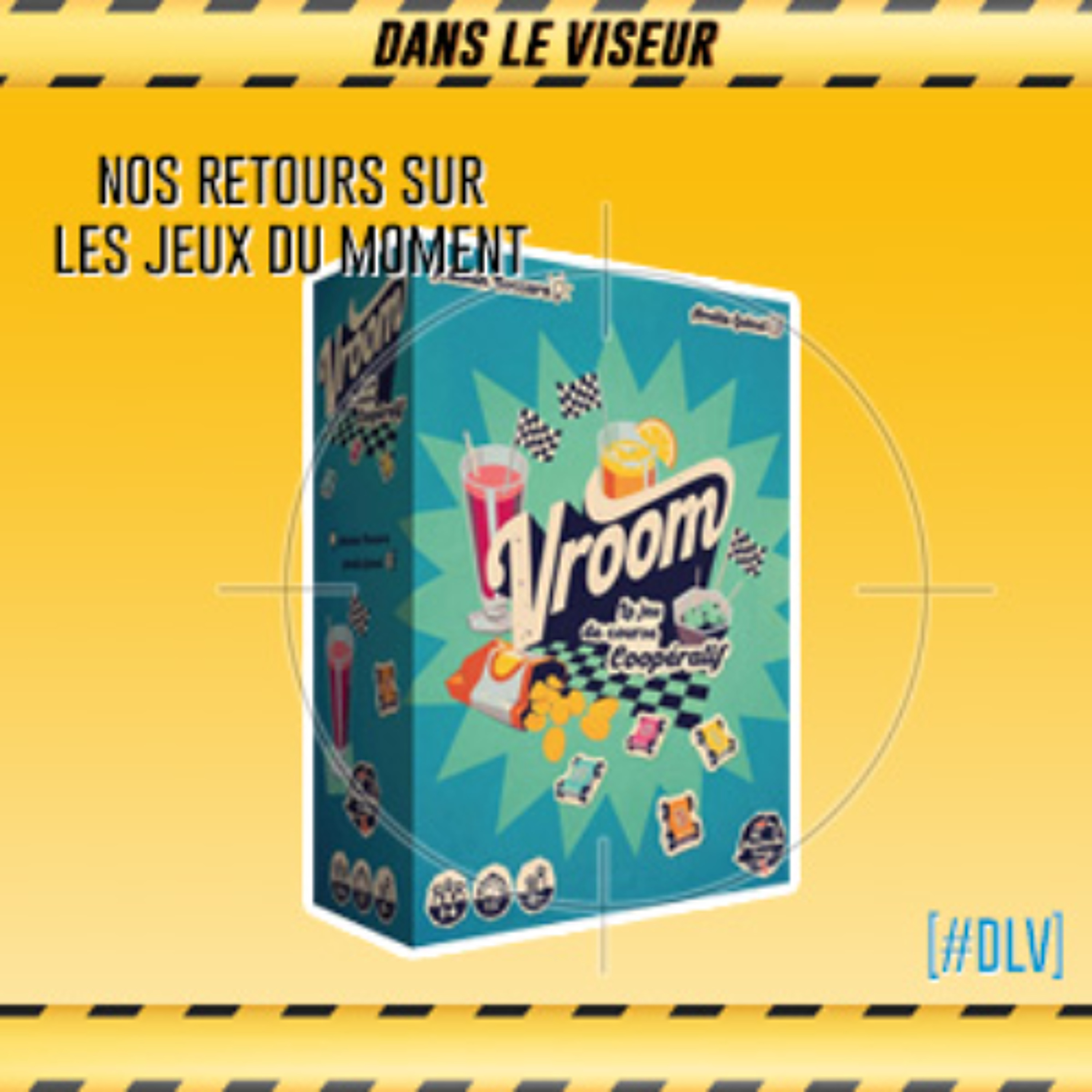 [#DLV] LES JEUX DU MOMENT 🔥 : Vroom episode artwork