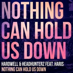 Hardwell & Headhunterz Feat. Haris - Nothing Can Hold Us Down (Aslon Remix)