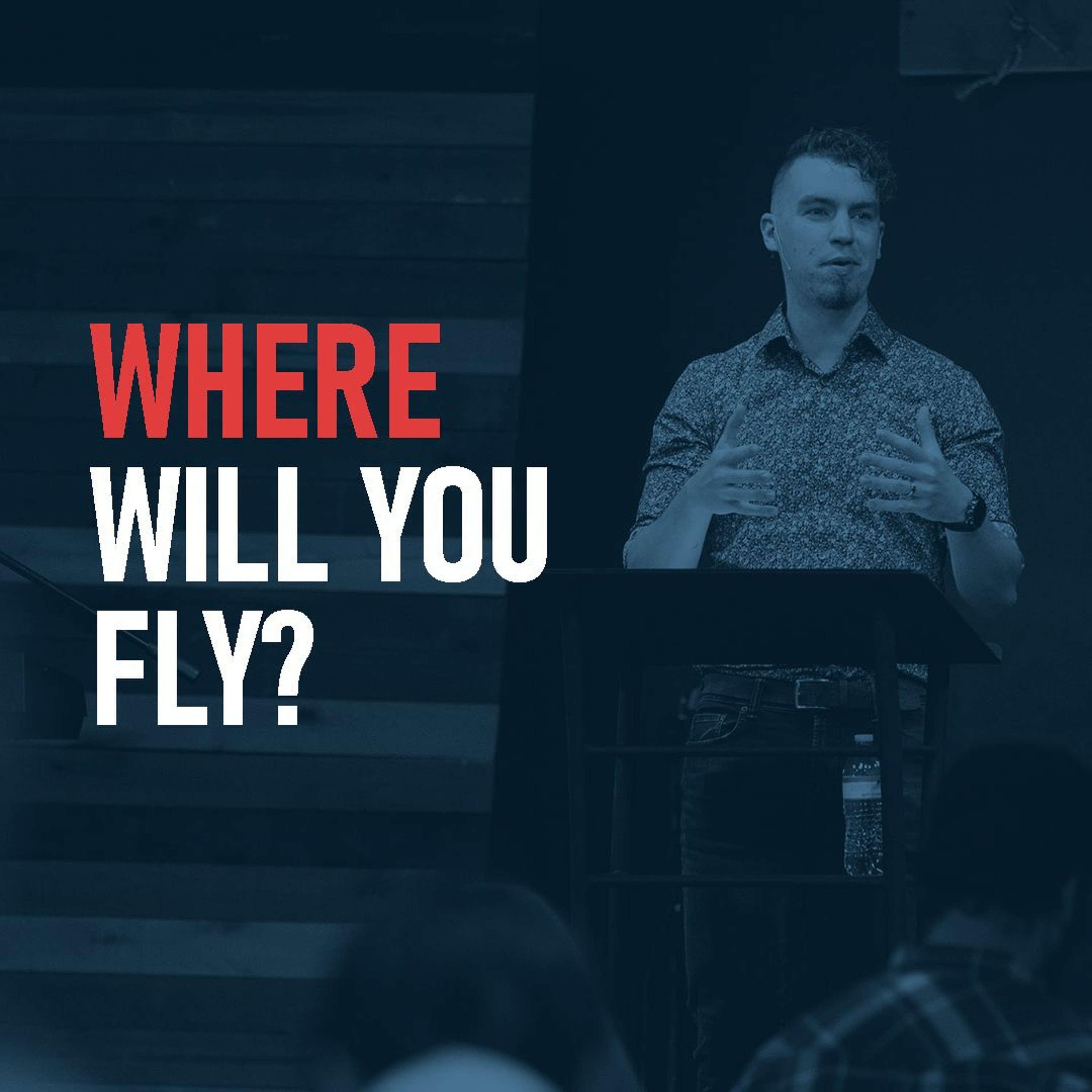 Where Will You Fly episode artwork