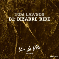 Tom Lawson - Bizarre Ride