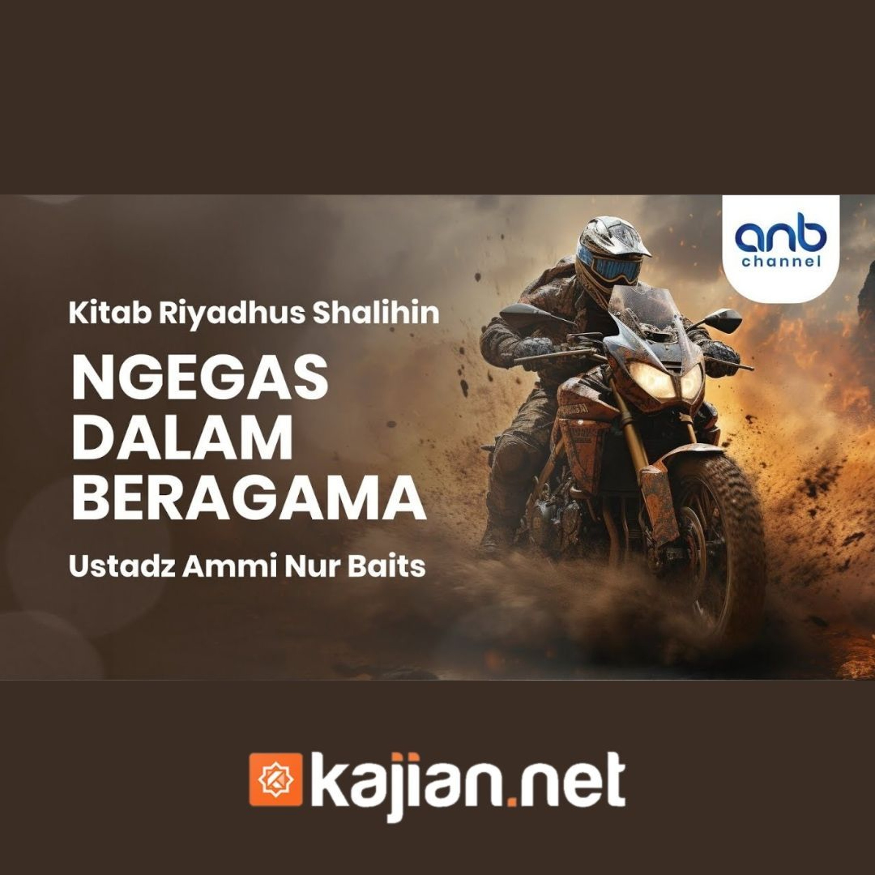 Ngegas dalam Beragama - Ustadz Ammi Nur Baits, S.T., B.A. episode artwork