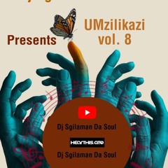 UMZILIKAZI VOL8.mp3