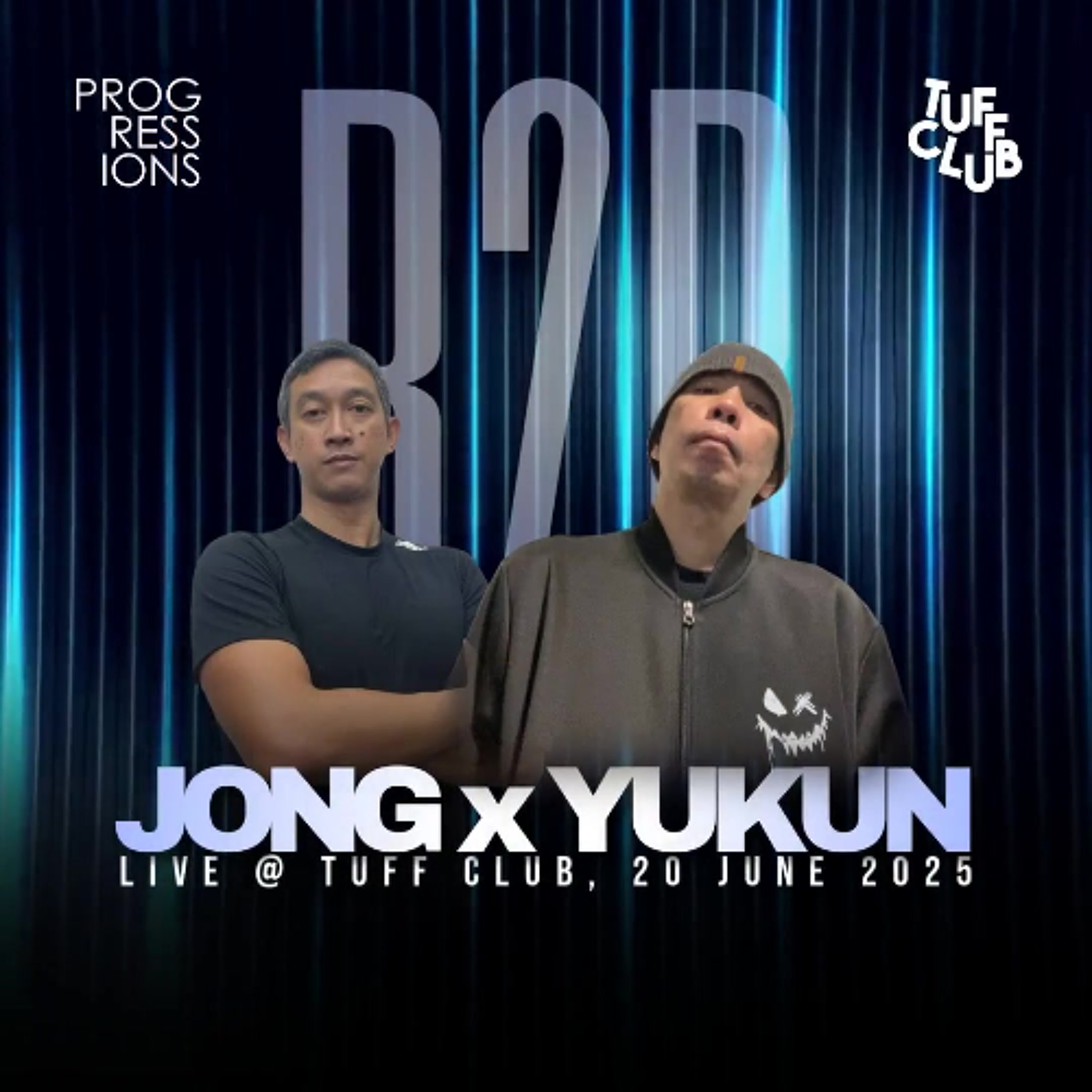 126. Progressions @ Tuff Club (20 June 2025) - Mixed by Jong & Yukun episode artwork