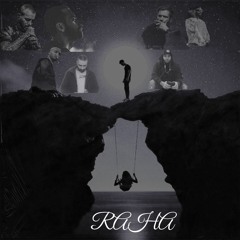 Raha[prod and mix . by Mehdi Karimi] TataloxKhalsexSorenaxAmirkhalvatxHichkasxHosseinxAfraz