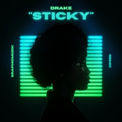 GraphicMuzik - Drake - StickyGm