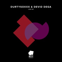 Durtysoxxx, Devid Dega - Unstoppable