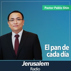 El pan de cada día | Pastor Pablo Shin | Deuteronomio 8:1-3