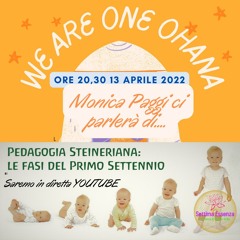 Le fasi del primo Settennio con Monica Paggi in collaborazione con We Are One Ohana