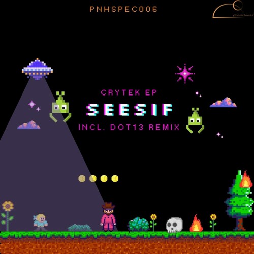 SeeSiF - Crytek (dot13 remix) [PNHSPEC006] [PREMIERE]