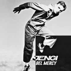 Jengi - Bel Mercy (BNZO Bootleg) (FREE DOWNLOAD)