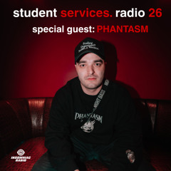 student services radio. episode #026 Phantasm Mix
