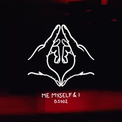 Antss - Me, Myself & I