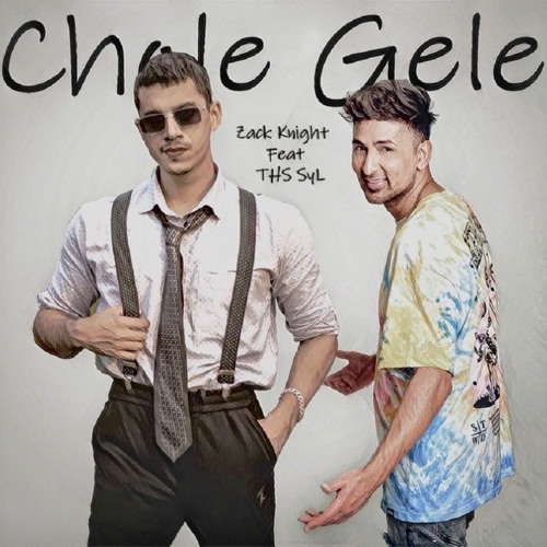 Chole Gele - Zack Knight Ft THS SyL