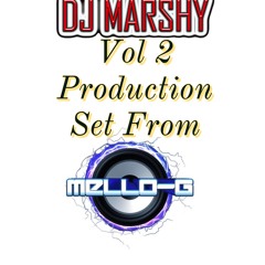 Mello G Set Vol 2 - DJ Marshy