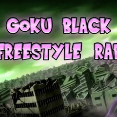 Dragon Ball Villains Rap | Goku Black Freesytle Rap Song | SSBeatZ Productions