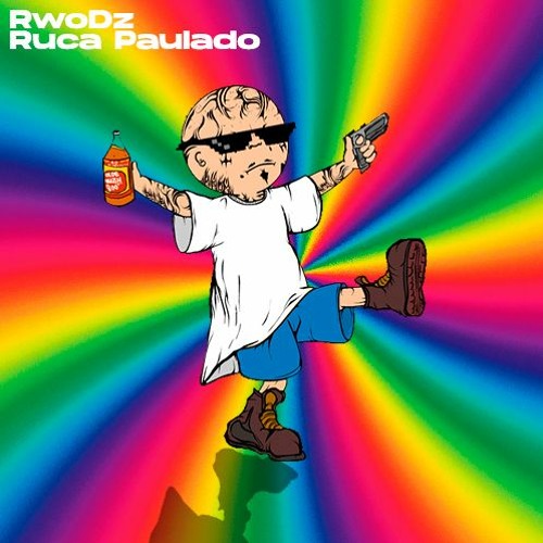 RwoDz- Ruca Paulado