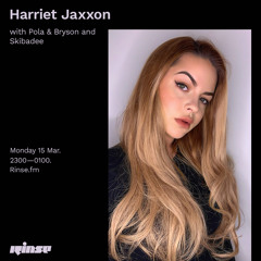 Harriet Jaxxon with Pola & Bryson and Skibadee - 15 March 2021