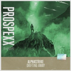 Alphastrike - Drifting Away