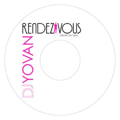 DJ YOVAN "RENDEZ-VOUS" ( November 2003 - CD 029)