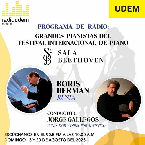 Grandes intérpretes del Festival Internacional Sala Beethoven: Boris Berman, parte 1