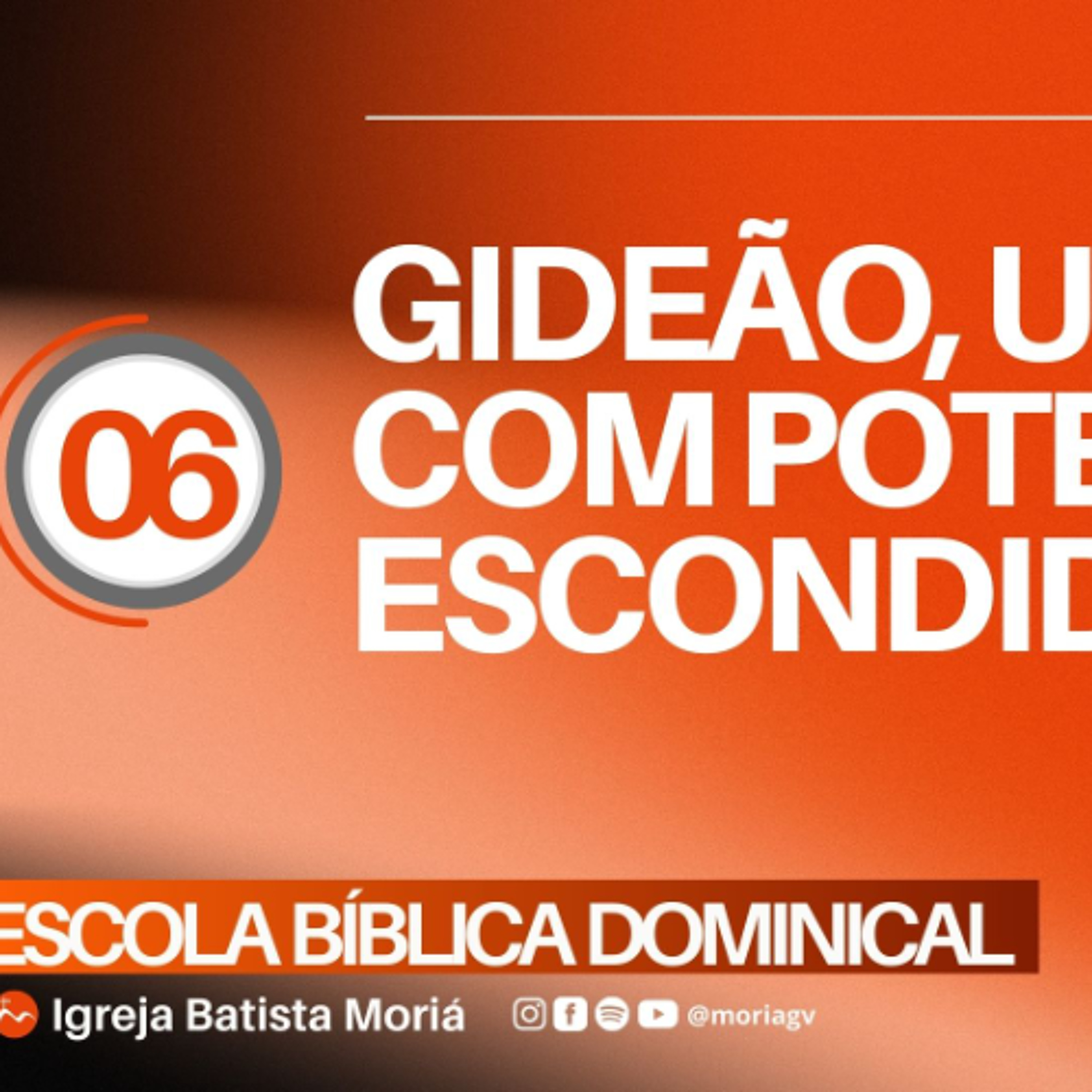 Gideão, um líder com potencial escondido - Pr. Rimack Almeida - EBD - [19.04.2026]