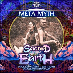 META MYTH Live @ Sacred Earth Festival 2022
