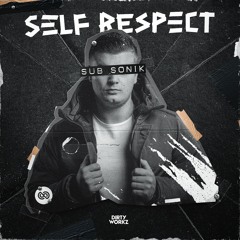 Sub Sonik - Self Respect