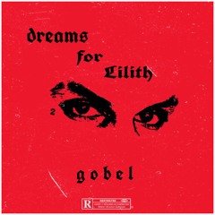 Dreams for Lılıth