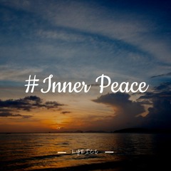#innerpeace