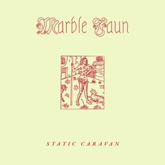 Marble Faun