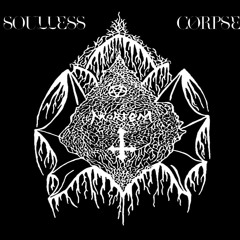 soulless corpse SINGLE