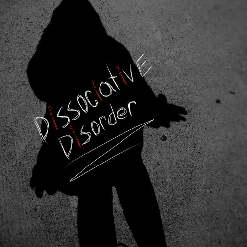 D!ssociative D!sorder (p. whymillyy)