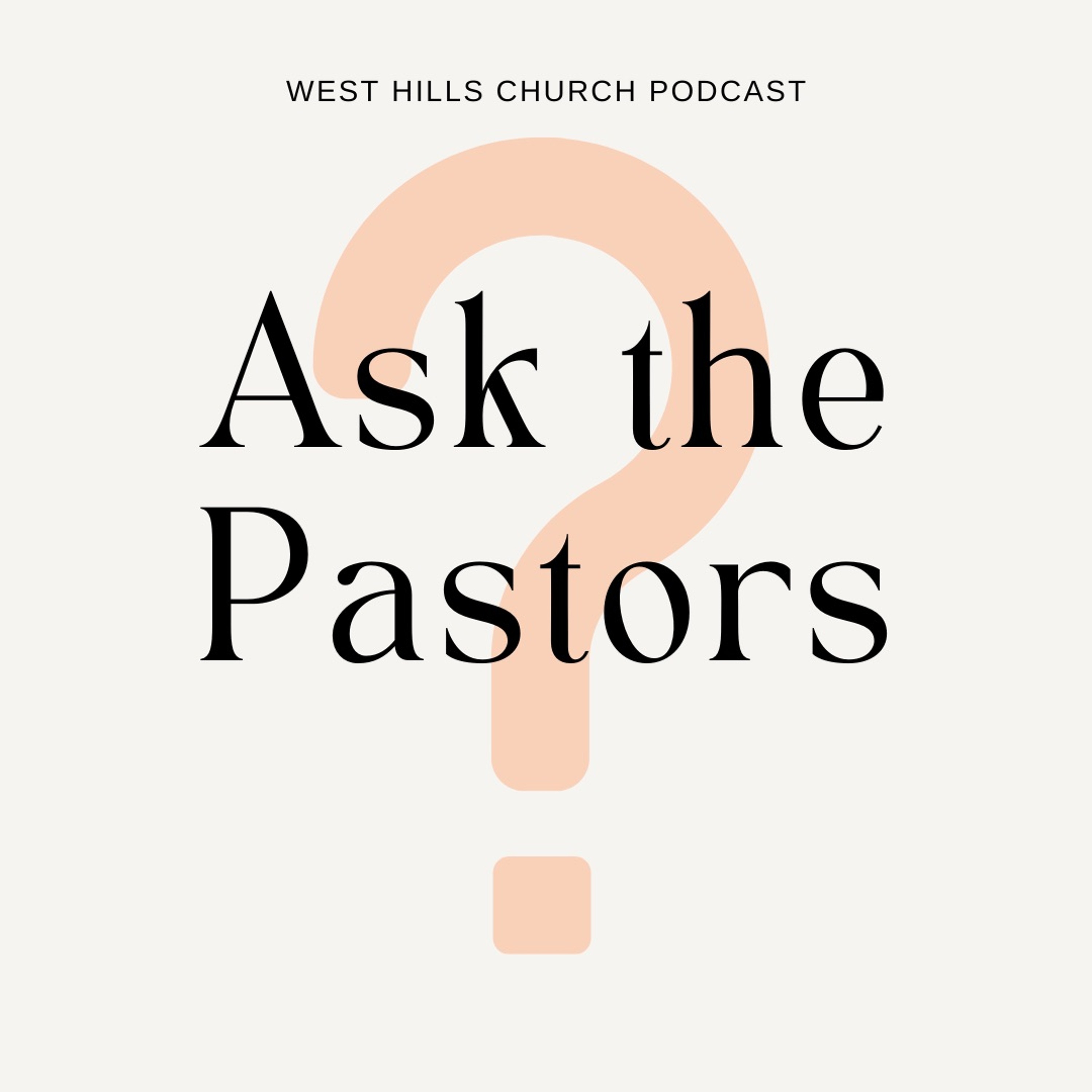 Ask the Pastors S3 Ep. 13: "Should Christians be cremated?" episode artwork