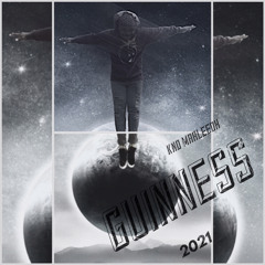 KND Marleeoh - Guinness 2021 (Prod. by BeatsByFrost)
