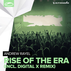 Rise Of The Era (Digital X Remix)